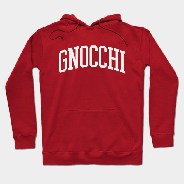 Gnocchi College Type Italian Food Gnocchi  Lover Hoodie by PodDesignShop